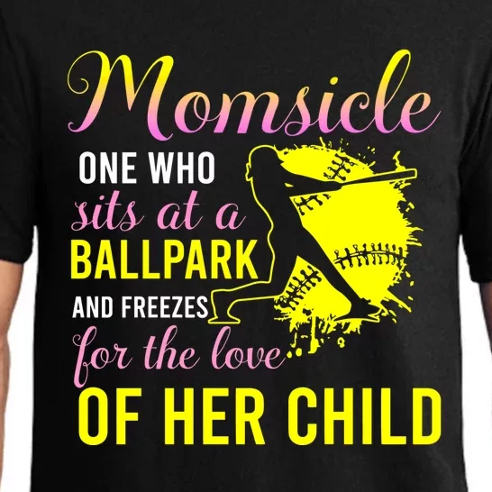 Momsicle One Who Sits At A Ballpark Pajama Set