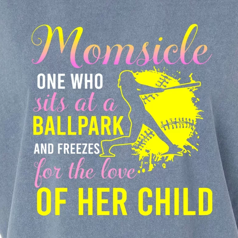 Momsicle One Who Sits At A Ballpark Garment-Dyed Women's Muscle Tee