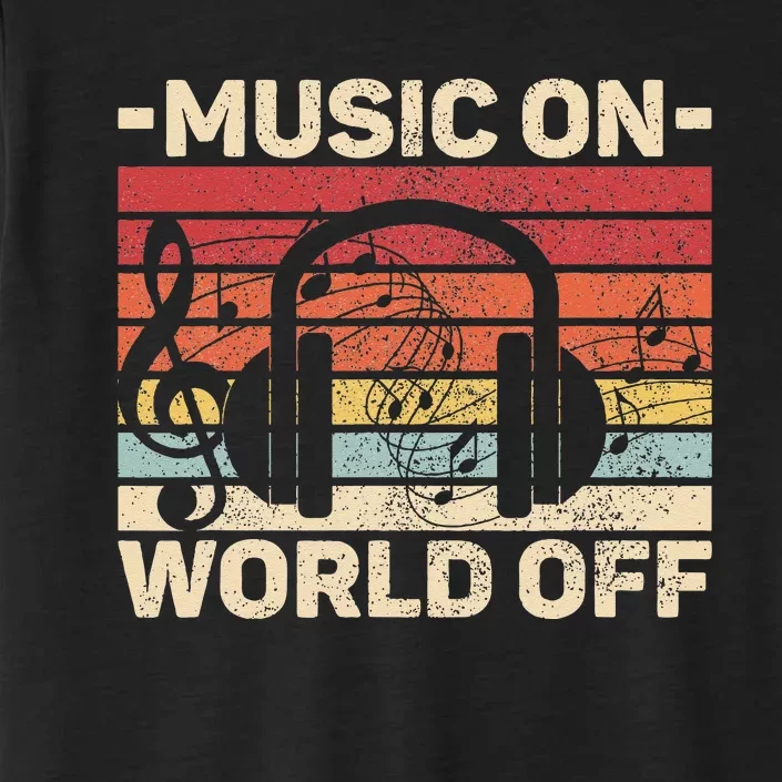 Music On World Off Music Lovers Musician Outfit EDM Music DJ ChromaSoft Performance T-Shirt