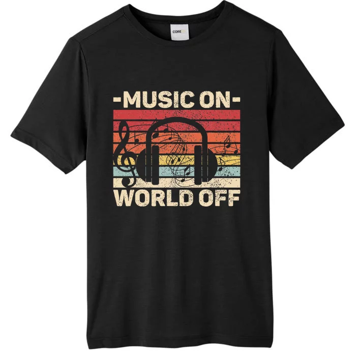 Music On World Off Music Lovers Musician Outfit EDM Music DJ ChromaSoft Performance T-Shirt