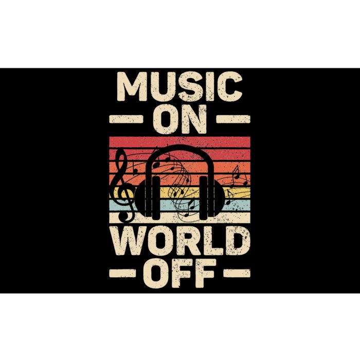 Music On World Off Music Lovers Musician Outfit EDM Music DJ Bumper Sticker