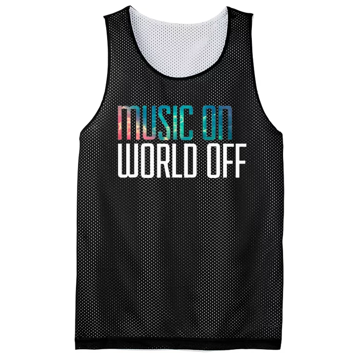 Music On World Off For Music Lovers DJs Musicians Mesh Reversible Basketball Jersey Tank