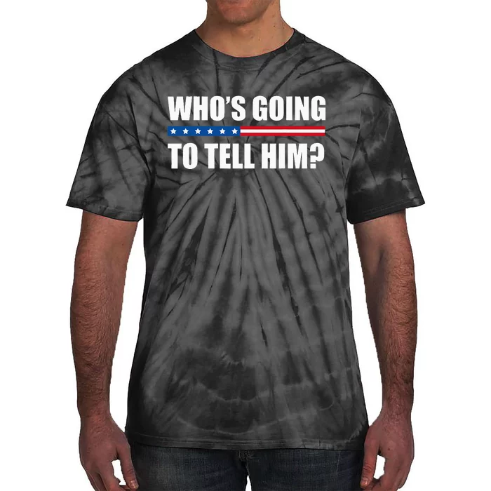 Michelle Obama WhoS Going To Tell Him Tie-Dye T-Shirt