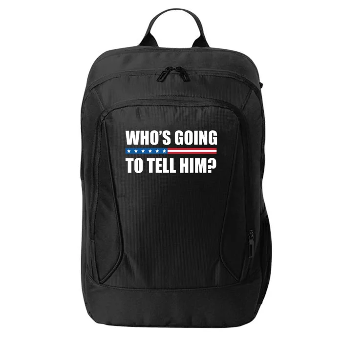 Michelle Obama Whos Going To Tell Him Funny Black Jobs City Backpack