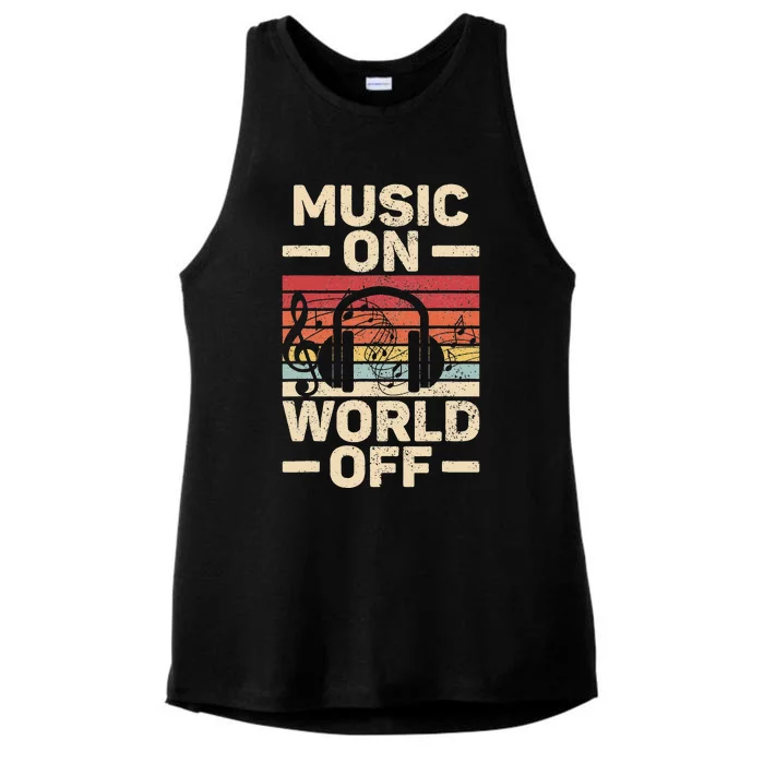 Music On World Off Music Lovers Musician Outfit EDM Music DJ Ladies Tri-Blend Wicking Tank