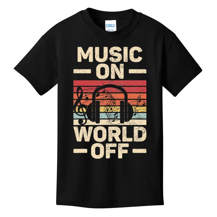 Music On World Off Music Lovers Musician Outfit EDM Music DJ Kids T-Shirt