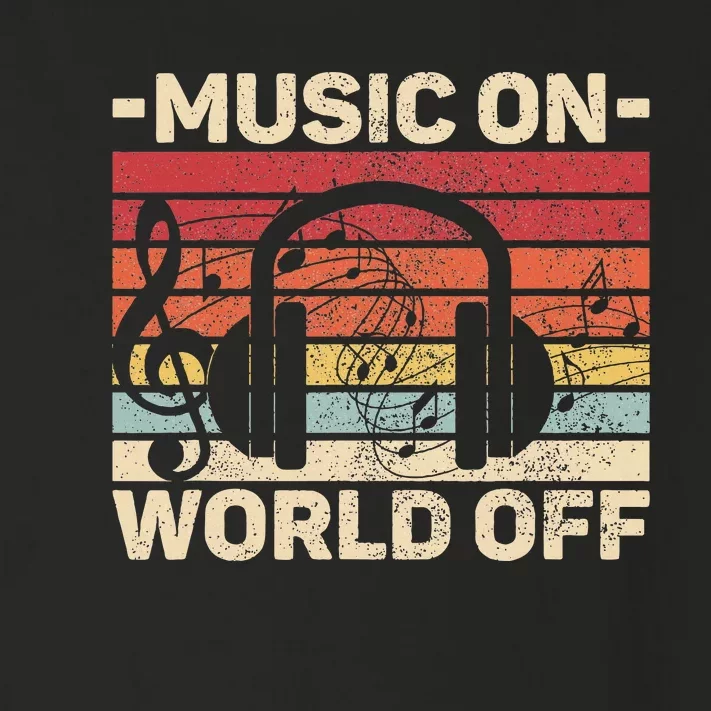 Music On World Off Music Lovers Musician Outfit Edm Music Dj Toddler Long Sleeve Shirt