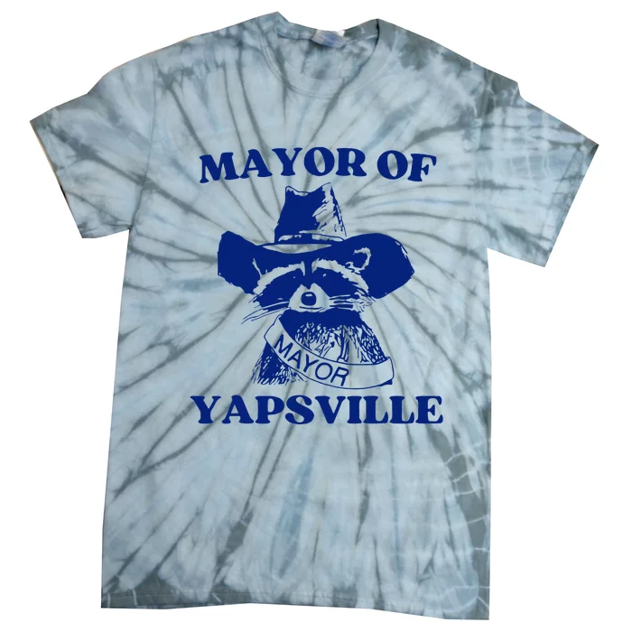 Mayor Of Yapsville Raccoon Tie-Dye T-Shirt