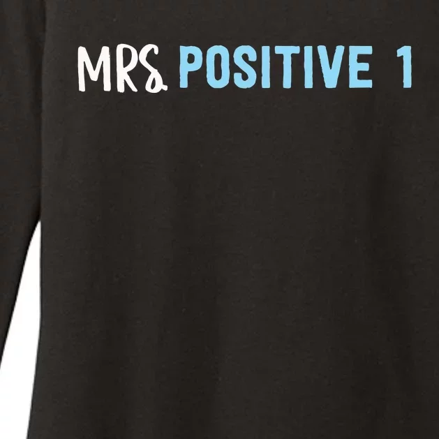 Mrs Positive 1 Womens CVC Long Sleeve Shirt