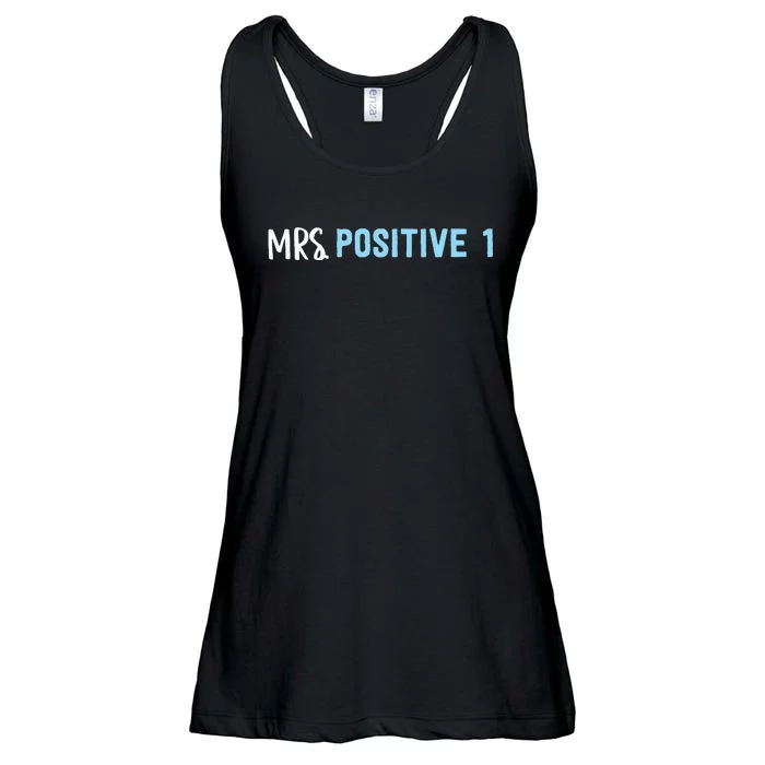 Mrs Positive 1 Ladies Essential Flowy Tank