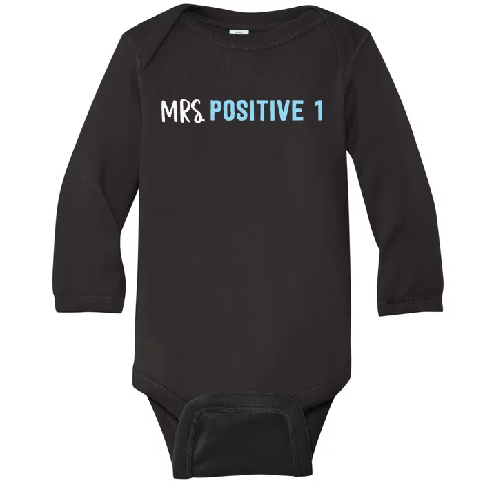 Mrs Positive 1 Baby Long Sleeve Bodysuit