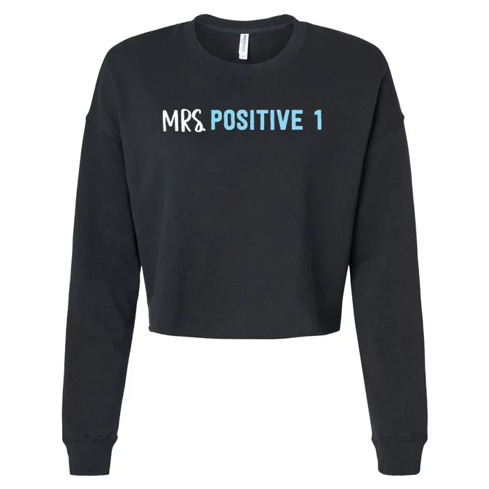 Mrs Positive 1 Cropped Pullover Crew