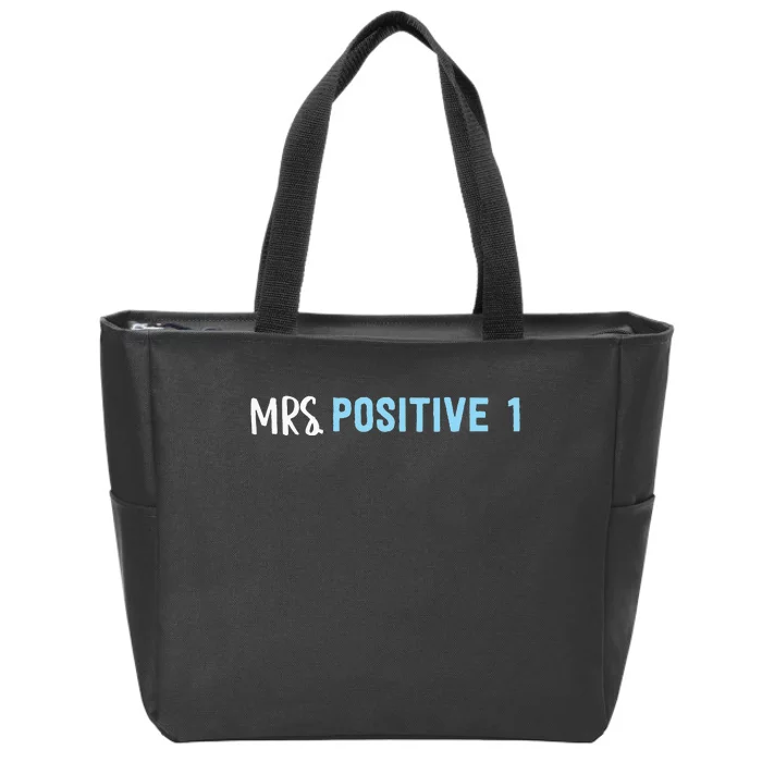 Mrs Positive 1 Zip Tote Bag