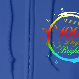 My Pregiftk 100 Days Of School Brighter Teacher Student Gift Full Zip Hoodie