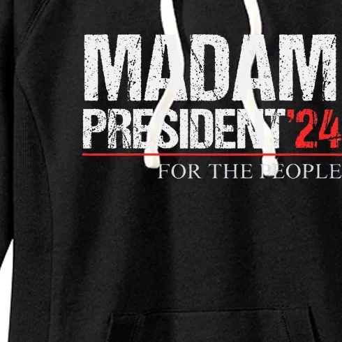 Madam President 2024 Feminist Women Vice President Women's Fleece Hoodie