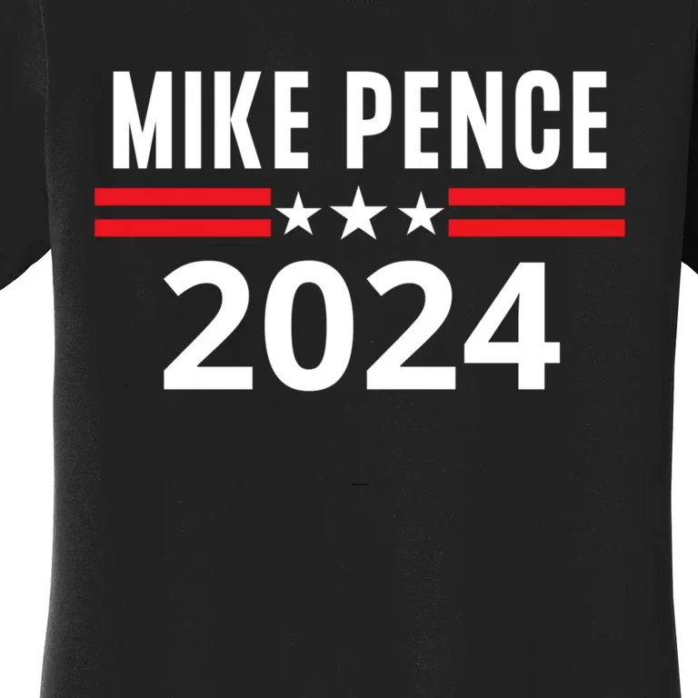 Mike Pence 2024 For President Mike Pence 2024 Women's T-Shirt