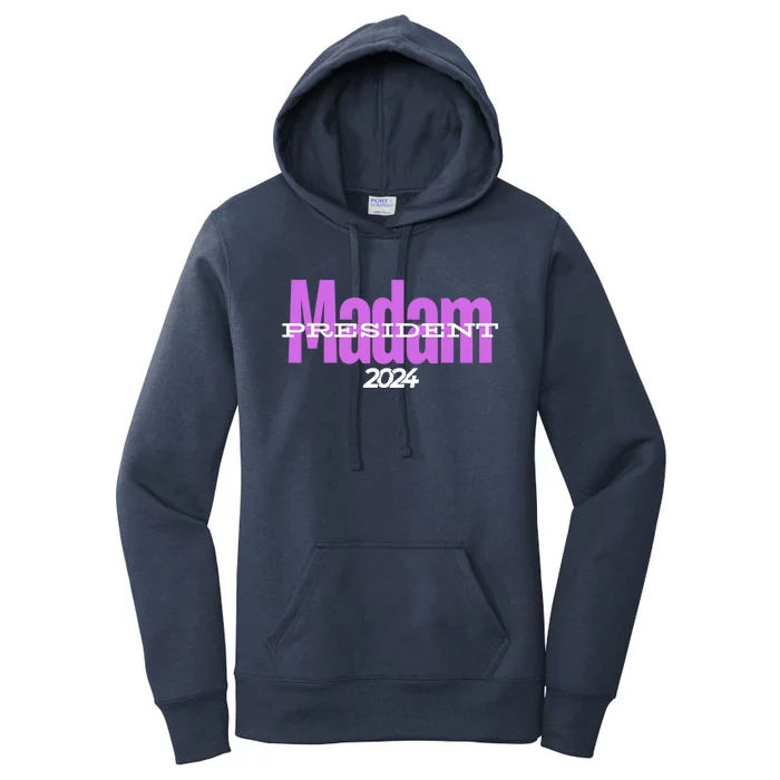 Madam President 2024 Gift Women's Pullover Hoodie