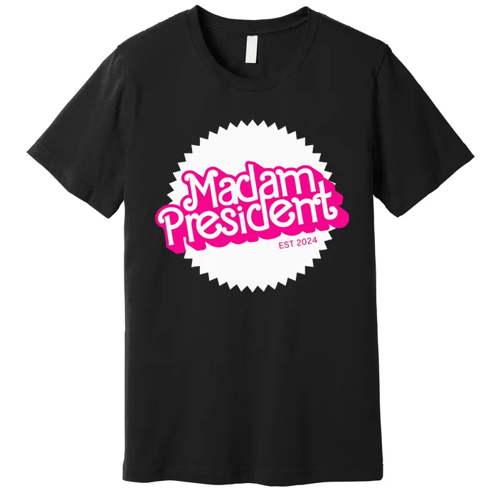 Madam President 2024 Kamala Harris Premium T-Shirt