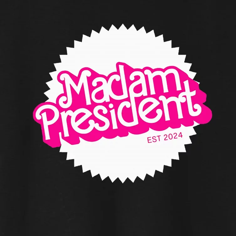 Madam President 2024 Kamala Harris Women's Crop Top Tee