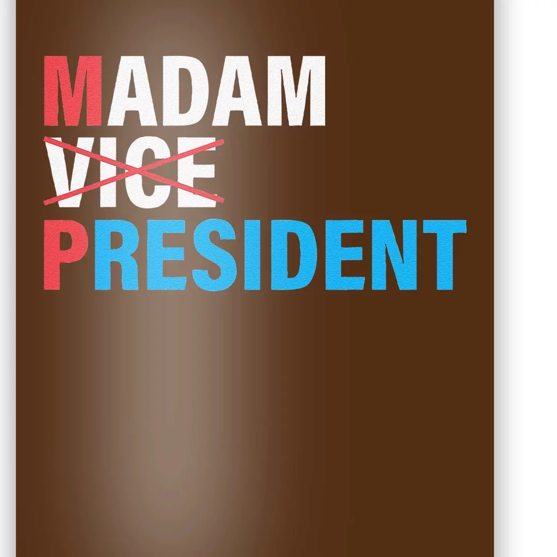 Madam President 2024 Poster