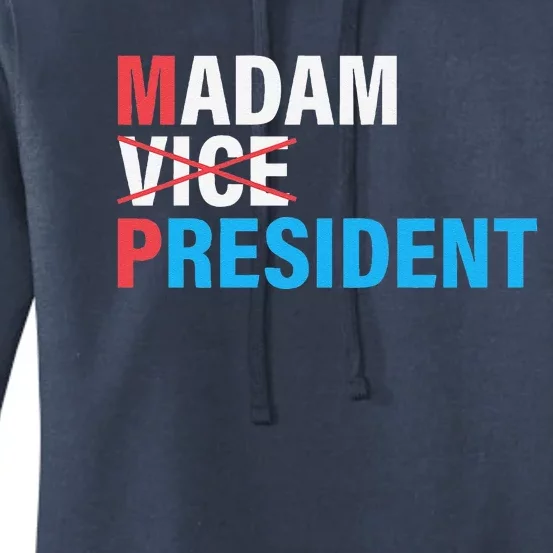 Madam President 2024 Women's Pullover Hoodie