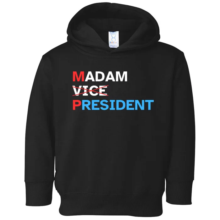 Madam President 2024 Kamala Harris Toddler Hoodie