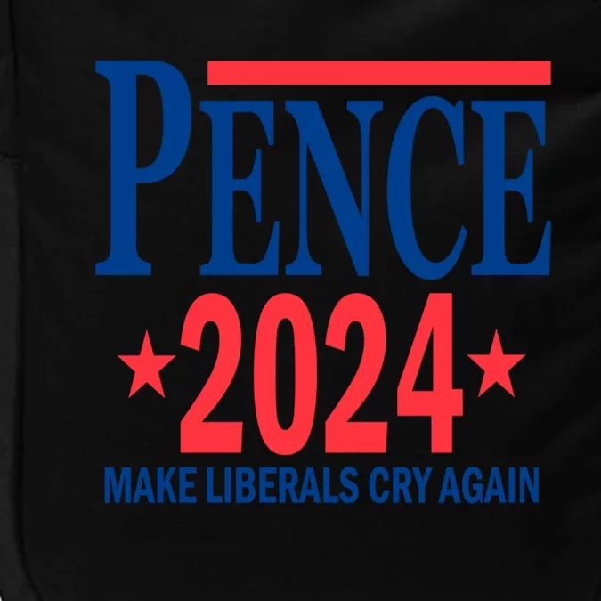 Mike Pence 2024 Make Liberals Cry Again Impact Tech Backpack