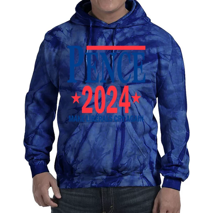 Mike Pence 2024 Make Liberals Cry Again Tie Dye Hoodie