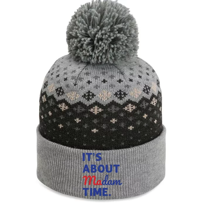 Madam President 2024 Its About Madam Time The Baniff Cuffed Pom Beanie