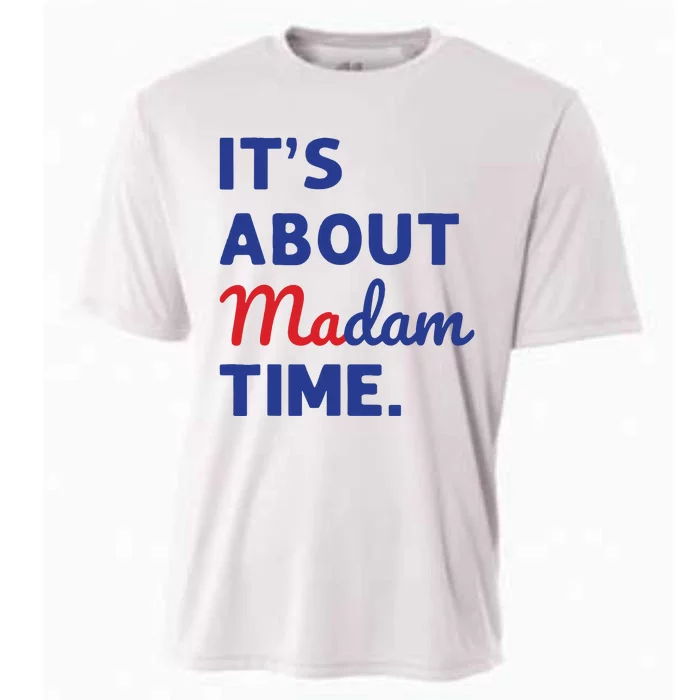 Madam President 2024 Its About Madam Time Cooling Performance Crew T-Shirt