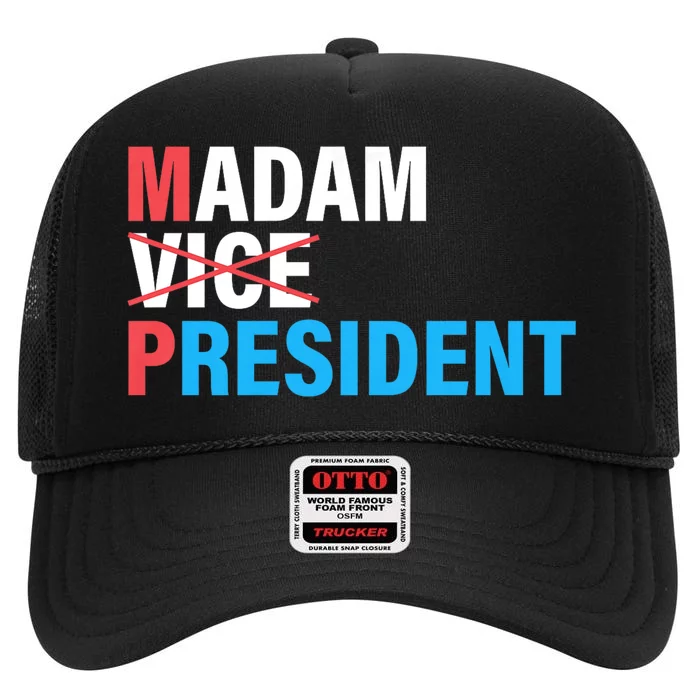 Madam President 2024 High Crown Mesh Trucker Hat