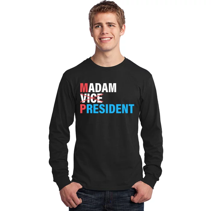 Madam President 2024 Long Sleeve Shirt