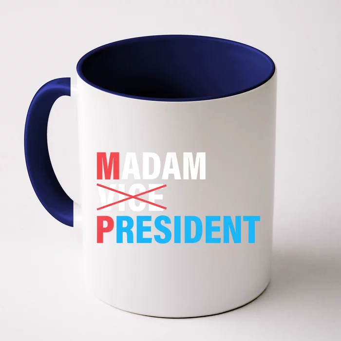 Madam President 2024 Front & Back Coffee Mug