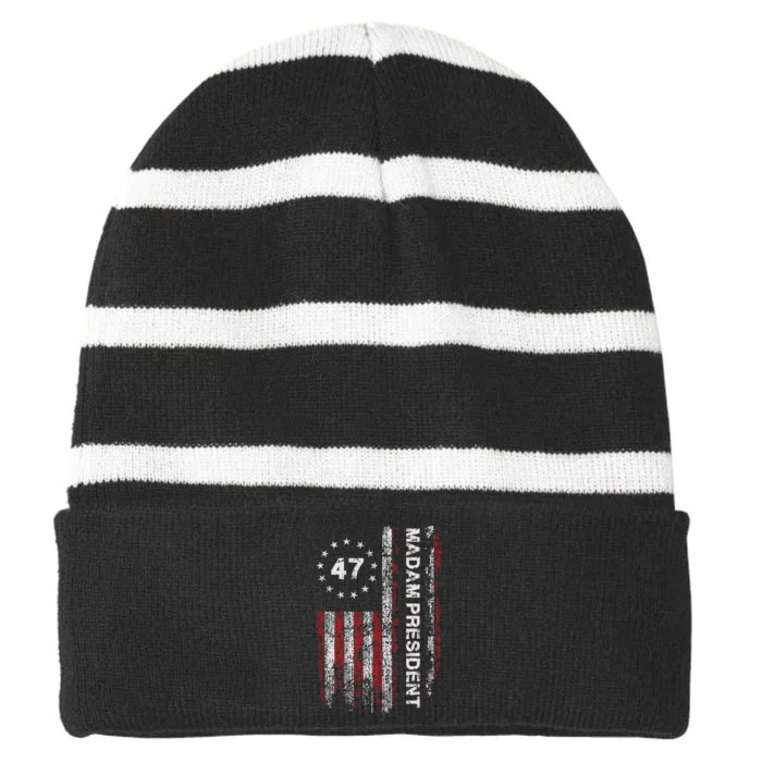 Madam President 47 2024 Us Flag Vintage Harris 2024 Striped Beanie with Solid Band