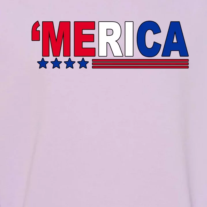 Merica Patriotic 4th Of July Garment-Dyed Sweatshirt