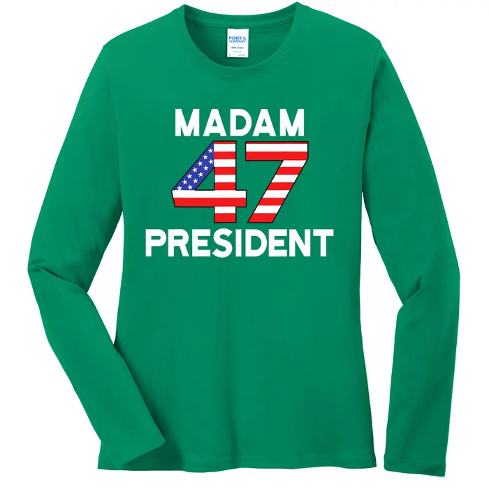 Madam President 47 Ladies Long Sleeve Shirt