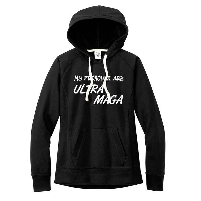 My Pronouns Are Ultra Maga Women's Fleece Hoodie