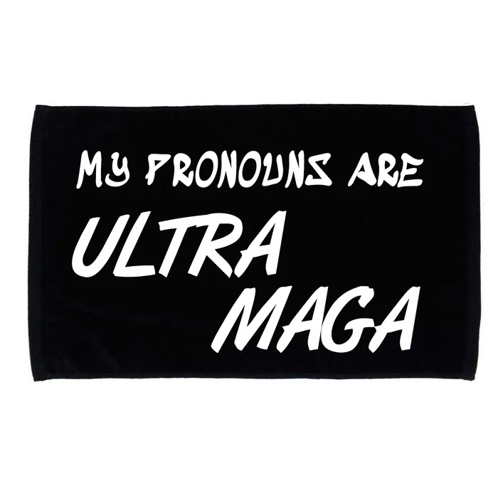 My Pronouns Are Ultra Maga Microfiber Hand Towel