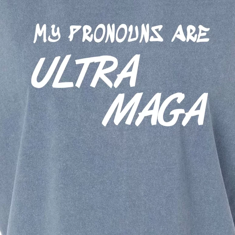 My Pronouns Are Ultra Maga Garment-Dyed Women's Muscle Tee