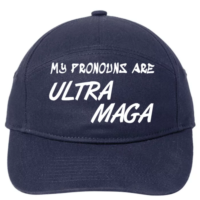 My Pronouns Are Ultra Maga 7-Panel Snapback Hat