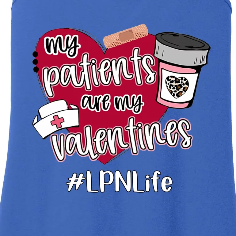 My Patients Are My Valentines Lpn Life Nurse Love Cute Gift Ladies Essential Tank