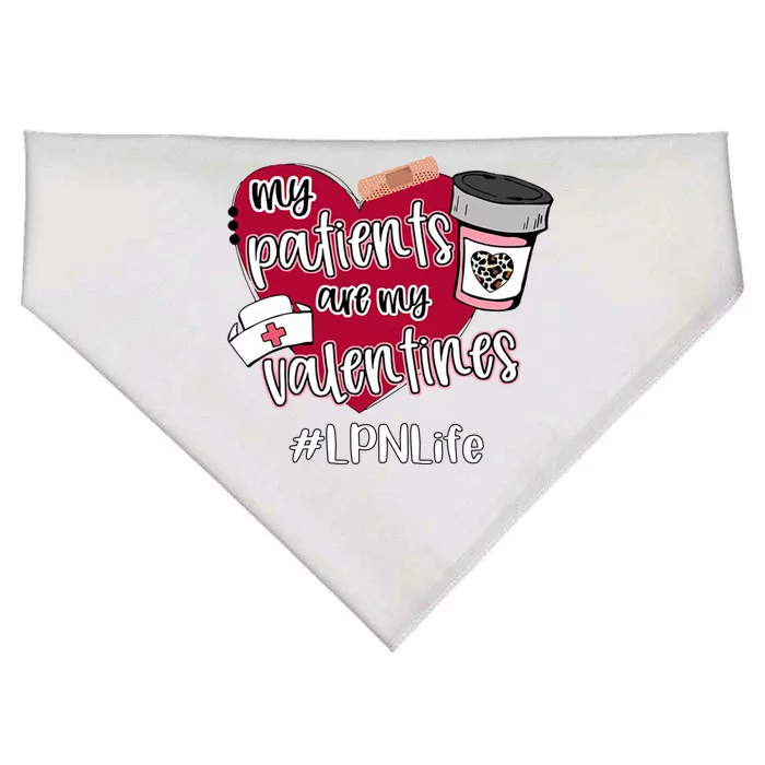 My Patients Are My Valentines Lpn Life Nurse Love Cute Gift USA-Made Doggie Bandana