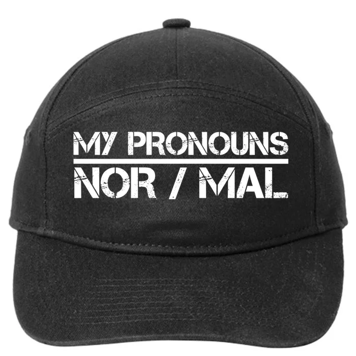 My Pronouns Are Nor/mal Funny 7-Panel Snapback Hat