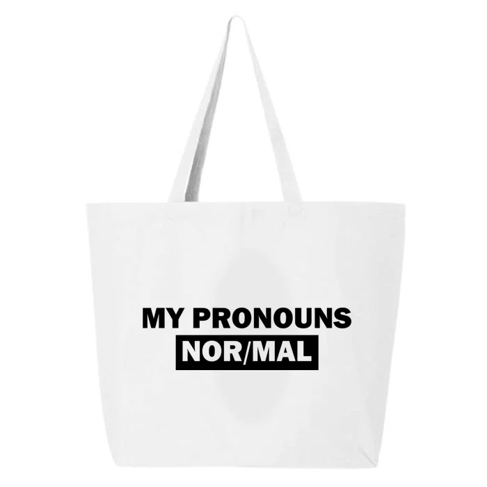 My Pronouns Are Nor Mal 25L Jumbo Tote