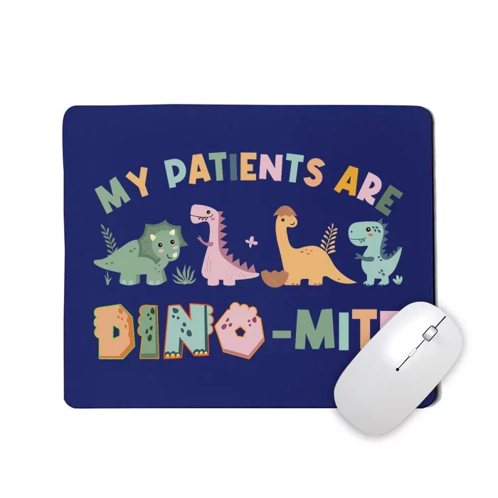 My Patients Are Dinomite Child Life Specialists Dinosaur Mousepad