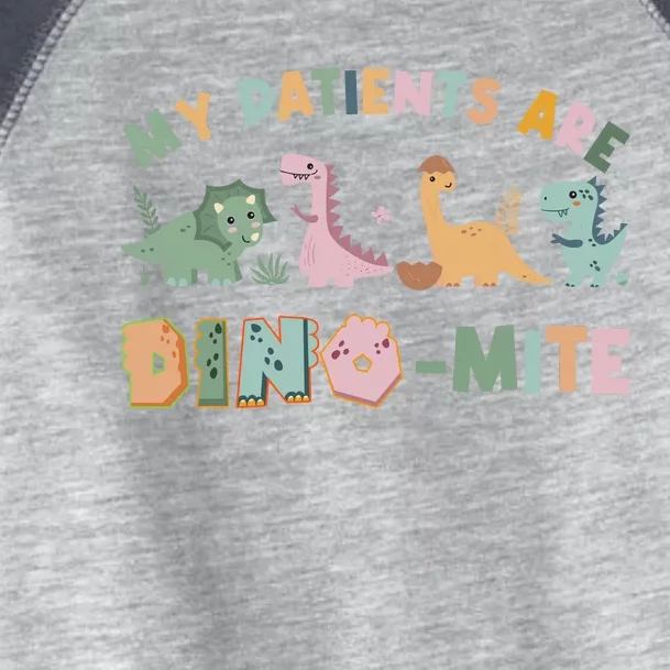 My Patients Are Dinomite Child Life Specialists Dinosaur Toddler Fine Jersey T-Shirt