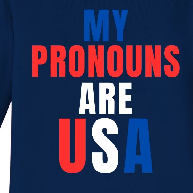 My Pronouns Are USA We The People 4th Of July Men Women We The People 1776 Baby Long Sleeve Bodysuit