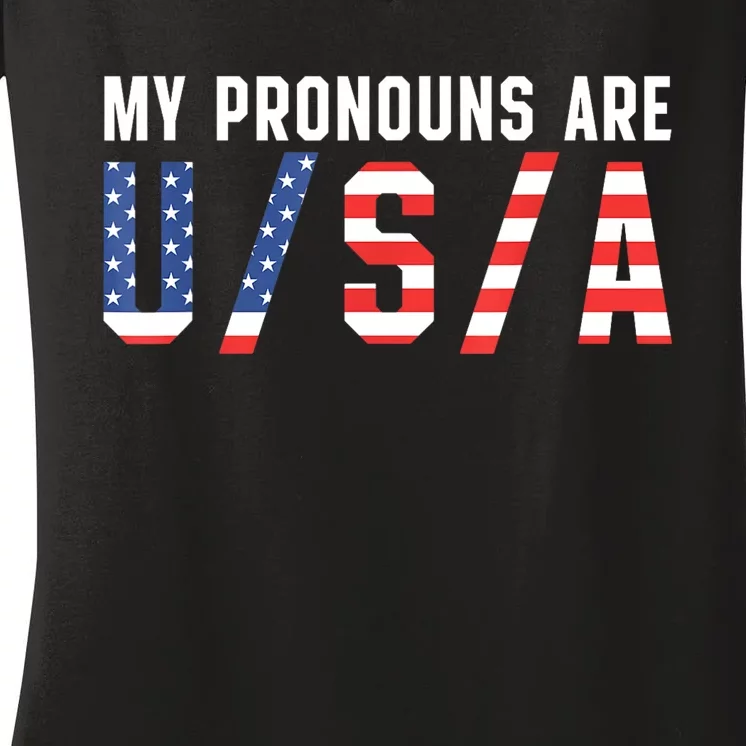 My Pronouns Are Usa Apparel Women's V-Neck T-Shirt