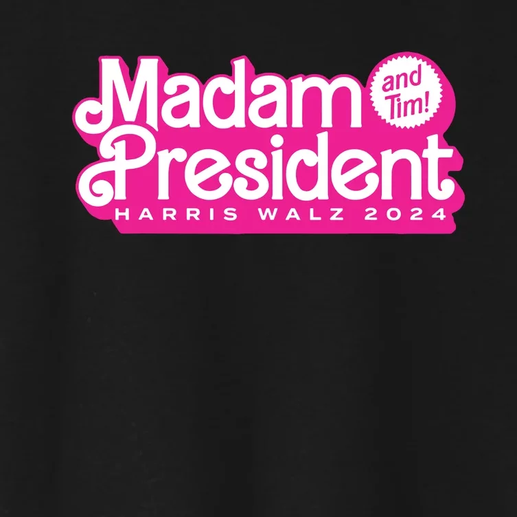 Madam President And Tim Harris Tim Walz 2024 Women's Crop Top Tee