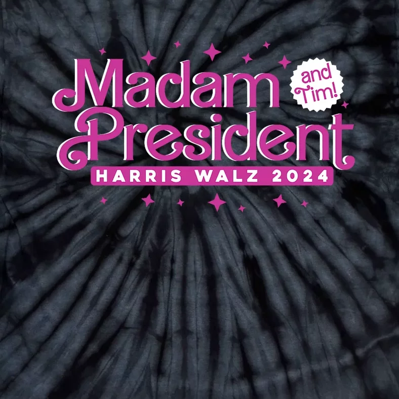 Madam President And Tim : Kamala Harris And Tim Walz 2024 Tie-Dye T-Shirt